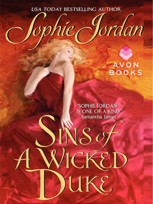Title details for Sins of a Wicked Duke by Sophie Jordan - Wait list